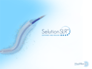PRISTINE registry with Selution SLR sirolimus drug-eluting balloon completes enrollment